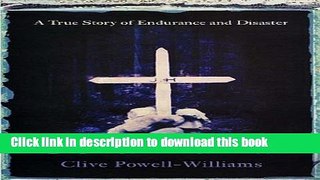 [PDF] Cold Burial: A True Story of Endurance and Disaster Popular Online