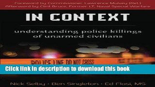 [PDF] In Context: Understanding Police Killings of Unarmed Civilians Full Colection