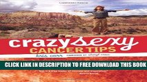 [PDF] Crazy Sexy Cancer Tips (Crazy Sexy) Popular Online