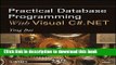 [PDF] Practical Database Programming With Visual C#.NET Full Online[PDF] Practical Database