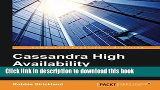 [PDF] Cassandra High Availability Full Colection[PDF] Cassandra High Availability Full Online[PDF]