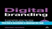 [New] EBook Digital Branding: A Complete Step-by-Step Guide to Strategy, Tactics and Measurement