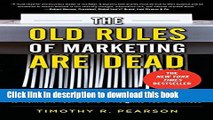 [New] EBook The Old Rules of Marketing are Dead: 6 New Rules to Reinvent Your Brand and Reignite
