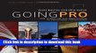 [New] EBook Going Pro: How to Make the Leap from Aspiring to Professional Photographer Free Books