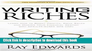 [New] EBook Writing Riches: Learn How to Boost Profits, Drive Sales and Master Your Financial