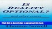 [PDF] Is Reality Optional?: And Other Essays (Hoover Institution Press Publication) Full Online