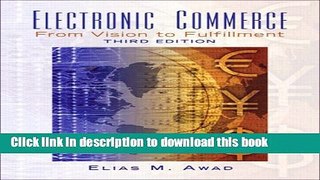 [New] EBook Electronic Commerce: From Vision to Fulfillment (3rd Edition) Free Books