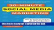 [New] EBook 30-Minute Social Media Marketing: Step-by-step Techniques to Spread the Word About