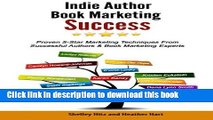 [New] EBook Indie Author  Book Marketing Success: Proven 5-Star Marketing Techniques from