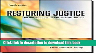[New] PDF Restoring Justice: An Introduction to Restorative Justice Free Download