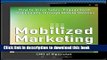 [New] PDF Mobilized Marketing: How to Drive Sales, Engagement, and Loyalty Through Mobile Devices