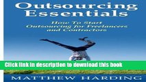[New] EBook Outsourcing Essentials: How To Start Outsourcing for Freelancers and Contractors Free