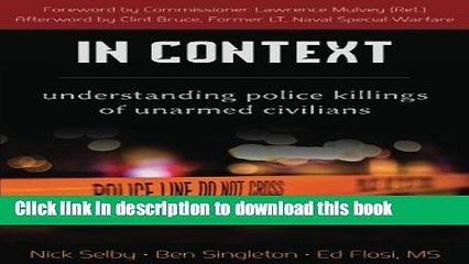 [PDF] In Context: Understanding Police Killings of Unarmed Civilians Popular Colection