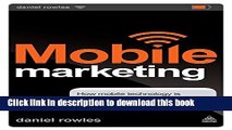 [New] EBook Mobile Marketing: How Mobile Technology is Revolutionizing Marketing, Communications