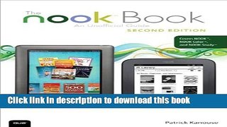 [New] EBook The NOOK Book: An Unofficial Guide: Everything You Need to Know for the NOOK, NOOK