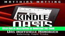 [New] EBook Kindle Oasis - das inoffizielle Handbuch. Anleitung, Tipps, Tricks (German Edition)