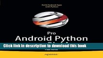 [New] EBook Pro Android Python with SL4A: Writing Android Native Apps Using Python, Lua, and
