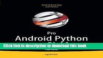 [New] EBook Pro Android Python with SL4A: Writing Android Native Apps Using Python, Lua, and