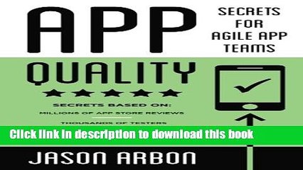 [New] EBook App Quality: Secrets for Agile App Teams Free Books
