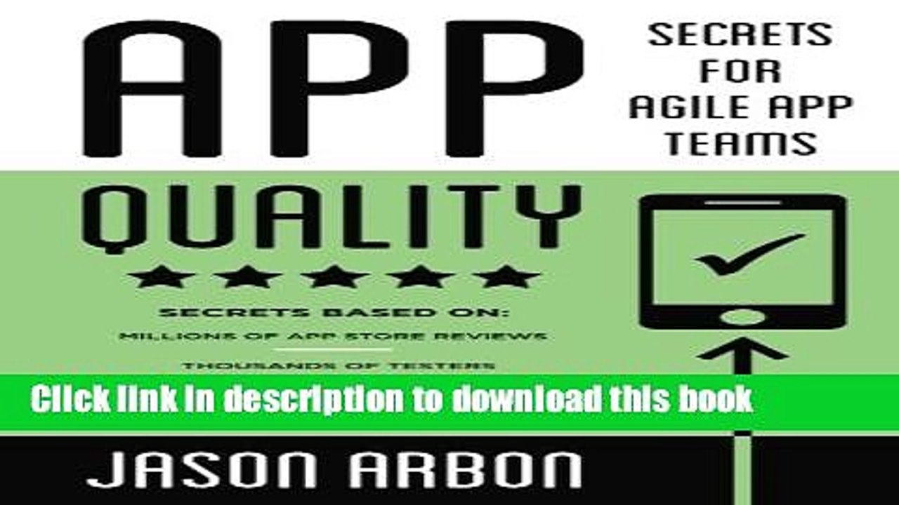 [New] EBook App Quality: Secrets for Agile App Teams Free Books