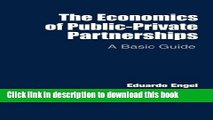 [PDF] The Economics of Public-Private Partnerships: A Basic Guide Full Online