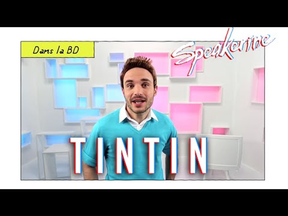 Tintin - Speakerine