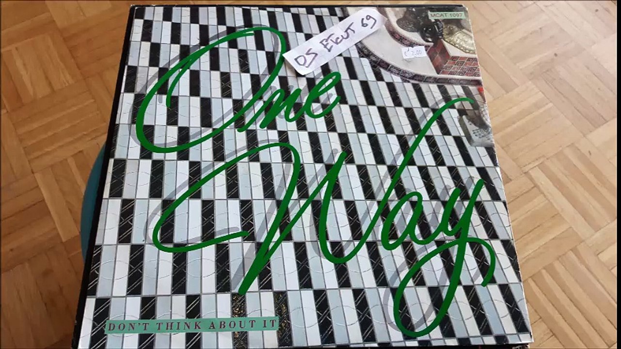 ONE WAY-DON'T THINK ABOUT IT(EXTENDED VERSION)(RIP ETCUT)MCA REC 86