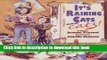 [PDF] It s Raining Cats--and Cats! Full Colection