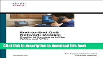 [PDF] End-to-End QoS Network Design: Quality of Service in LANs, WANs, and VPNs Popular Online