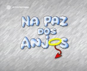 Na Paz dos Anjos - Ep. 44