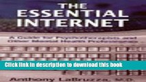 [PDF] The Essential Internet: A Guide for Psychotherapists and Other Mental Health Professionals