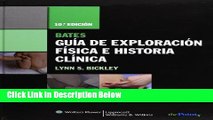 Bates Guía De Exploración Física E Historia Clínica Spanish - 