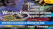 [New] EBook The Essential Guide to Wireless Communications Applications, From Cellular Systems to