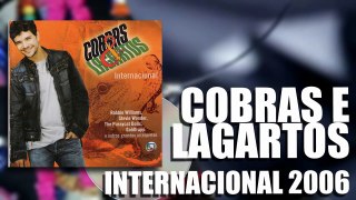COBRAS E LAGARTOS - INTERNACIONAL (TRILHA SONORA DA NOVELA)
