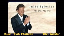 Julio Iglesias Me va, me va Karoke )