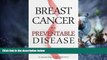 READ FREE FULL  Breast Cancer Is A Preventable Disease  READ Ebook Full Ebook Free