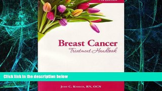 Must Have  Breast Cancer Treatment Handbook: Understanding the Disease, Treatments, Emotions, and