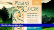 Must Have  Women s Cancers: How to Prevent Them, How to Treat Them, How to Beat Them (Hunter