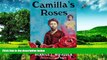 READ FREE FULL  Camilla s Roses  READ Ebook Full Ebook Free