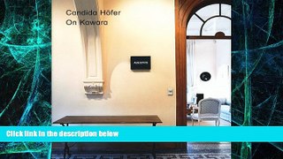 READ FREE FULL  Candida HÃ¶fer: On Kawara, Date Paintings in Private Collections  Download PDF