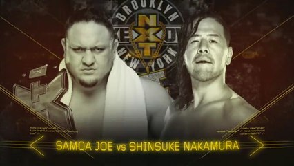 Samoa Joe vs Shinsuke Nakamura - 20.08.2016