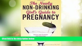 Big Deals  The Newly Non-Drinking Girl s Guide to Pregnancy  Best Seller Books Best Seller