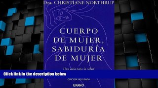 Big Deals  Cuerpo de mujer sabiduria de mujer (Spanish Edition)  Best Seller Books Most Wanted