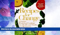 Big Deals  Recipes for Change: Gourmet Wholefood Cooking for Health and Vitality and Vitality at