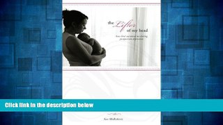 Must Have  The Lifter of My Head: How God Sustained Me During Postpartum Depression  READ Ebook