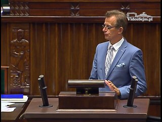 Poseł Zbigniew Ajchler - Wystąpienie z dnia 22 lipca 2016 roku.