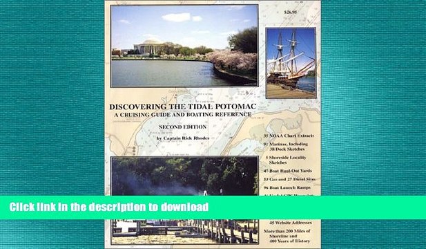 READ BOOK Discovering the Tidal Potomac: A Cruising Guide and Boating Reference, Second Edition