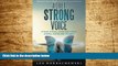 READ FREE FULL  A Quiet Strong Voice: A Voice of Hope amidst Depression,  Anxiety, and Suicidal