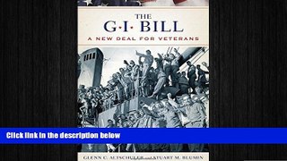 READ book  The GI Bill: The New Deal for Veterans (Pivotal Moments in American History)  FREE