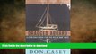 READ  Dragged Aboard: A Cruising Guide for a Reluctant Mate  GET PDF